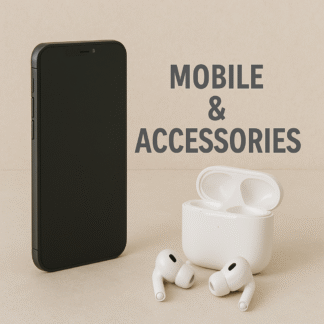 Mobile and Accessories